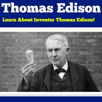 Thomas Edison: Inventor