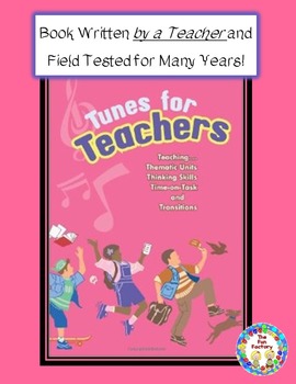 Tunes/Teachers... Thematic Units, Thinking Skills,Time-on-