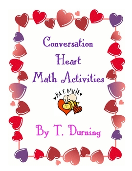 VALENTINE'S DAY CANDY HEART MATH ACTIVITIES - TeachersPayTeachers.com