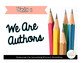 We Are Authors: Launching Writing Workshop!