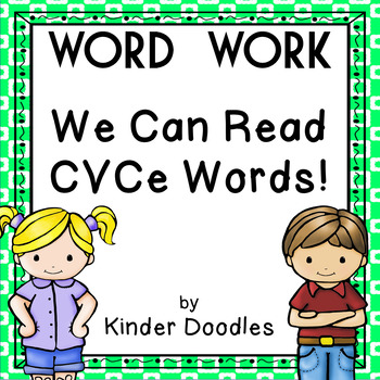 We Can Read CVCe Words! literacy activities