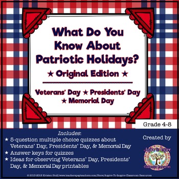 What Do You Know? Veterans' Day, Presidents' Day, and Memo
