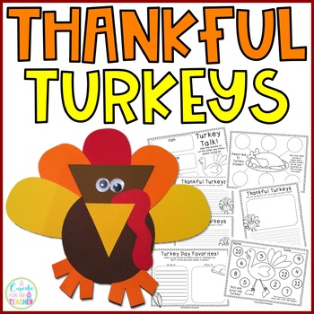 thankful turkeys {craftivity & printables}