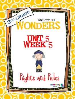 2nd Grade Wonders Reading ~ Unit 5 Week 5 ~ Rights and Rules