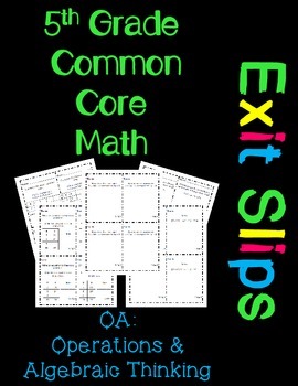 5th Grade Common Core Exit Slips Assessment 5.OA