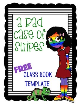 A Bad Case of the Stripes: Class Book FREEBIE!