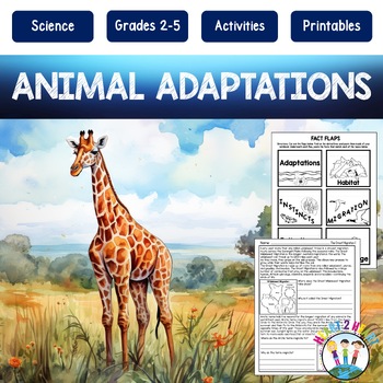 Animal Adaptations: A Complete Nonfiction Resource Pack