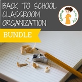 Back to School Classroom Organization Pack