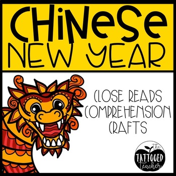 Chinese New Year Unit -Powerpoint, Close Reads, Craft, and more