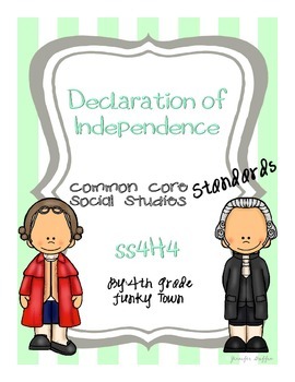 Common Core: Social Studies: Declaration of Independence