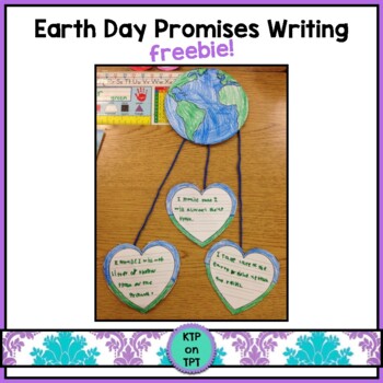 Earth Day Promises: a writing activity freebie
