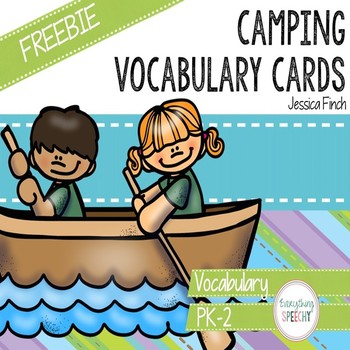 FREEBIE: Camping and Forest Vocabulary/Match cards