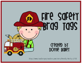 Fire Safety  Brag Tags
