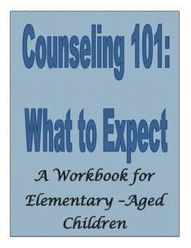 http://www.teacherspayteachers.com/Product/Intro-to-Counseling-Workbook-for-Children-1485617