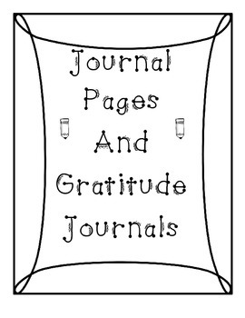 Journal and Gratitude Pages