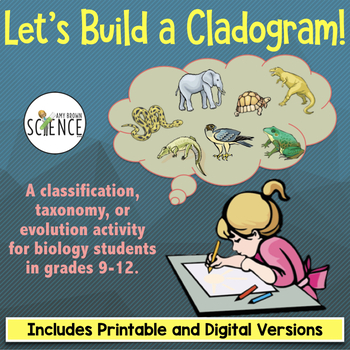 Cladogram Activity: Build a Cladogram (Classification, Taxonomy, Cladistics)