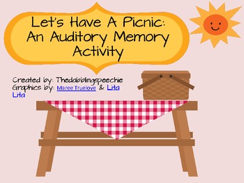 Let's Have A Picnic:  An Auditory Memory Activity