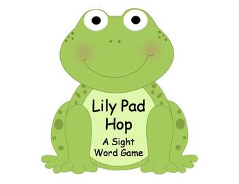 Lily Pad Hop Fry Sight Word Game {FREEBIE}