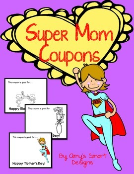 Mother's Day Freebie Super Mom Coupons