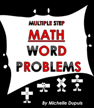 Word Problems (40 multiple step word problems)
