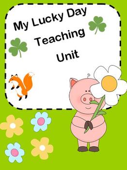 My Lucky Day Teaching Unit