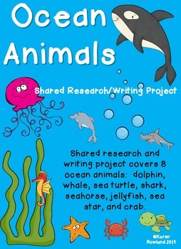 Ocean Animals Shared Research and Writing Project