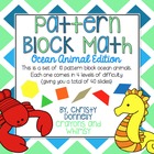 Pattern Block Math {Ocean Animal Edition}