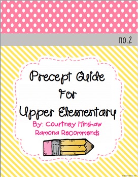 Precept Writing Guide For Upper Elementary (use with WONDER)