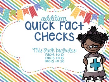 Quick Fact Checks - Addition Facts