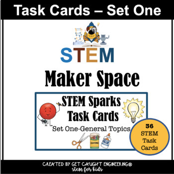 STEM SPARKS - Maker Space Task Cards