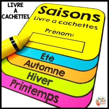 Saisons livre à cachettes - Seasons Flip Book in French