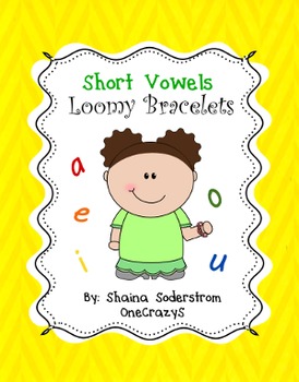 Short Vowels Worksheets - Loomy Bracelets