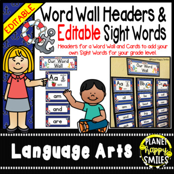 Sight Word Alphabet Headers & EDITABLE SW Cards ~ Nautical