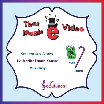 FREE Silent E Video: "That Magic E" / Common Core Aligned