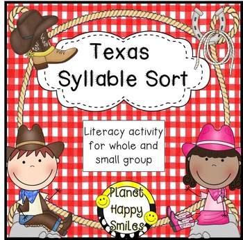 Texas Syllable Sort ~ smart board and student activity