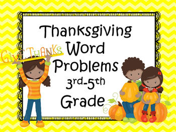 Thanksgiving Word Problems 3rd-5th Grade