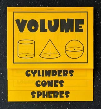 Volume of Cylinders, Cones, & Spheres (Foldable!)