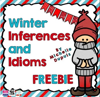 Winter inferences and idioms FREEBIE